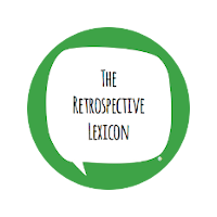 The Retrospective Lexicon